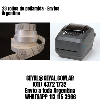 23 rollos de poliamida – Envios Argentina
