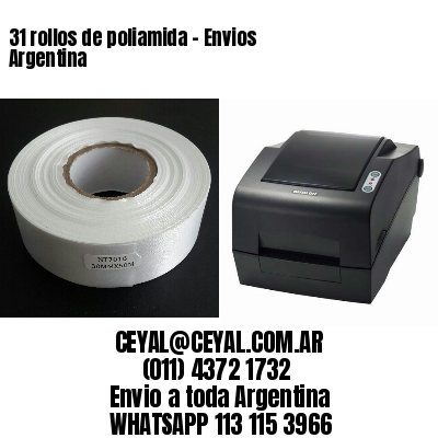 31 rollos de poliamida – Envios Argentina