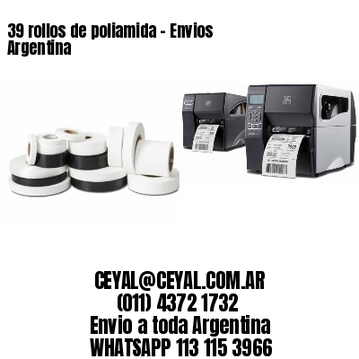 39 rollos de poliamida – Envios Argentina