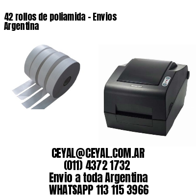 42 rollos de poliamida – Envios Argentina