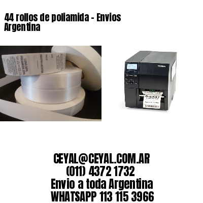44 rollos de poliamida – Envios Argentina