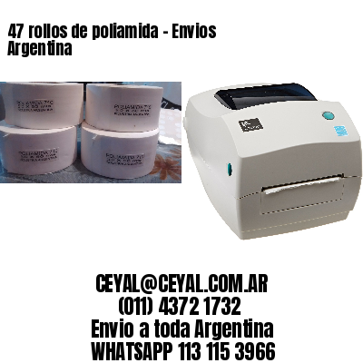 47 rollos de poliamida – Envios Argentina