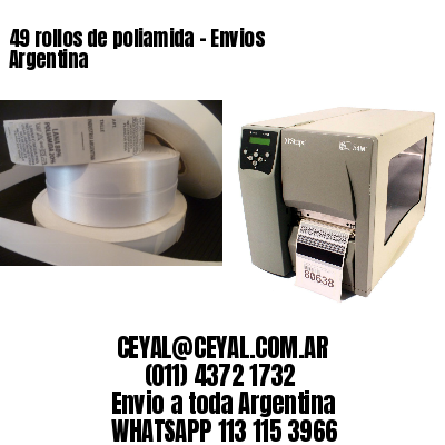 49 rollos de poliamida – Envios Argentina