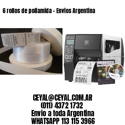 6 rollos de poliamida – Envios Argentina