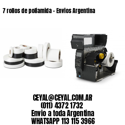 7 rollos de poliamida – Envios Argentina