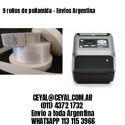 9 rollos de poliamida – Envios Argentina