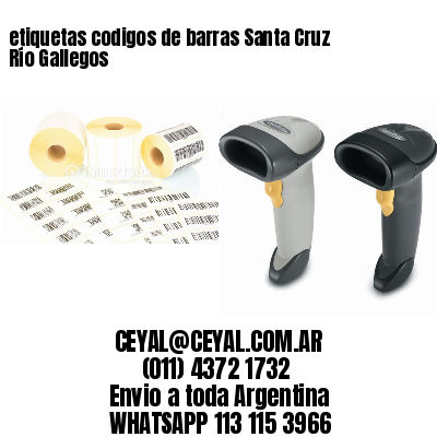 etiquetas codigos de barras Santa Cruz Río Gallegos