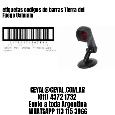 etiquetas codigos de barras Tierra del Fuego Ushuaia