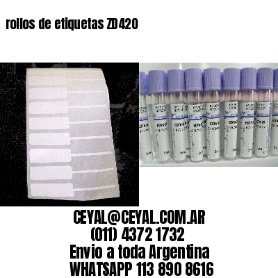 rollos de etiquetas ZD420