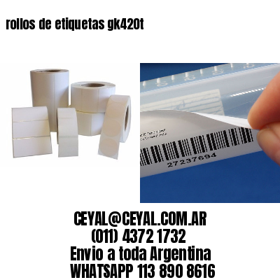 rollos de etiquetas gk420t
