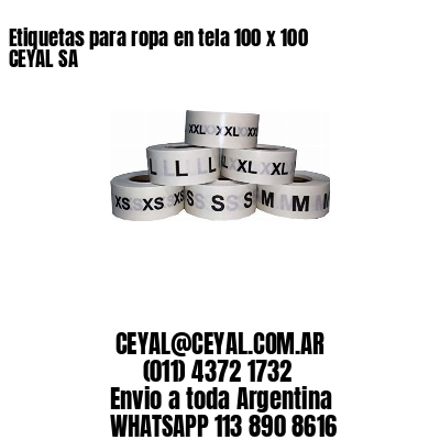 Etiquetas para ropa en tela 100 x 100 CEYAL SA