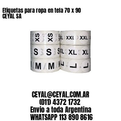 Etiquetas para ropa en tela 70 x 90 CEYAL SA