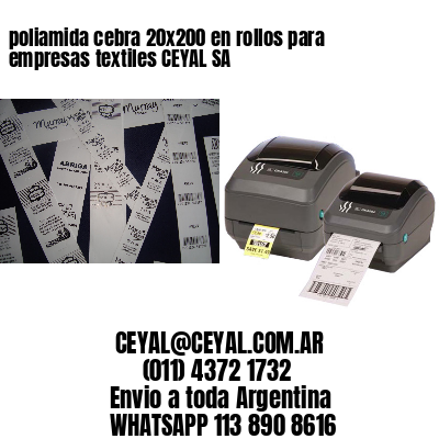 poliamida cebra 20×200 en rollos para empresas textiles CEYAL SA