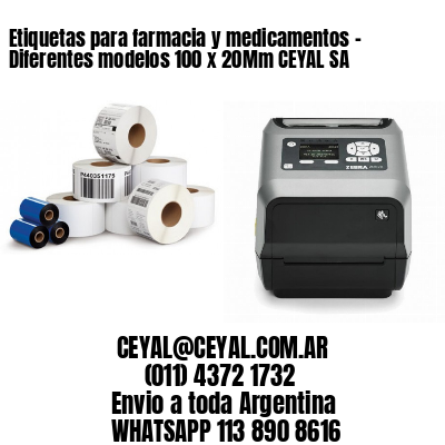 Etiquetas para farmacia y medicamentos – Diferentes modelos 100 x 20Mm CEYAL SA