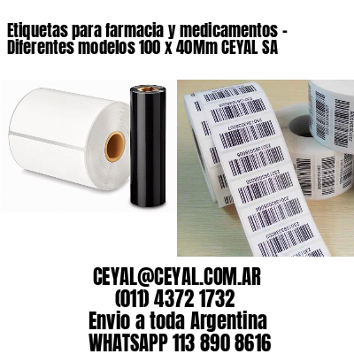 Etiquetas para farmacia y medicamentos – Diferentes modelos 100 x 40Mm CEYAL SA