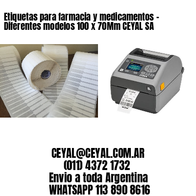 Etiquetas para farmacia y medicamentos – Diferentes modelos 100 x 70Mm CEYAL SA