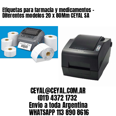 Etiquetas para farmacia y medicamentos – Diferentes modelos 20 x 80Mm CEYAL SA