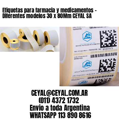 Etiquetas para farmacia y medicamentos – Diferentes modelos 30 x 80Mm CEYAL SA