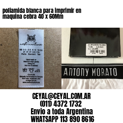 poliamida blanca para imprimir en maquina cebra 40 x 60Mm