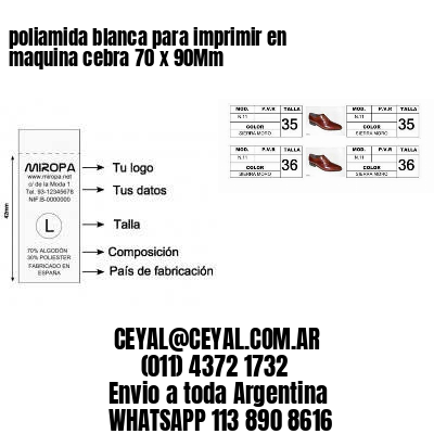 poliamida blanca para imprimir en maquina cebra 70 x 90Mm
