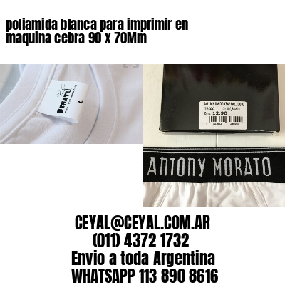 poliamida blanca para imprimir en maquina cebra 90 x 70Mm
