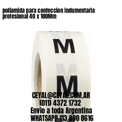 poliamida para confeccion indumentaria profesional 40 x 100Mm