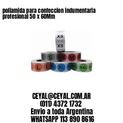 poliamida para confeccion indumentaria profesional 50 x 60Mm