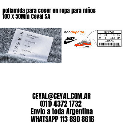 poliamida para coser en ropa para niños 100 x 50Mm Ceyal SA