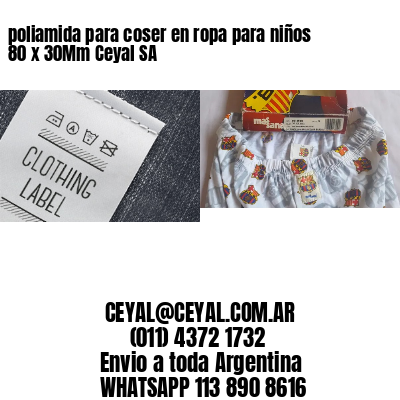 poliamida para coser en ropa para niños 80 x 30Mm Ceyal SA