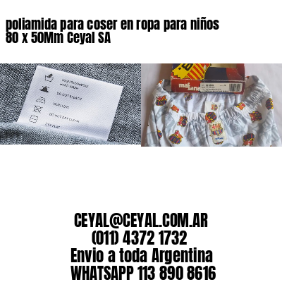 poliamida para coser en ropa para niños 80 x 50Mm Ceyal SA