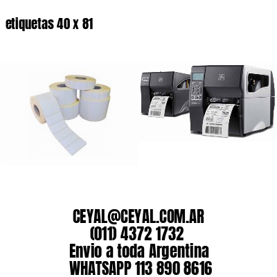 etiquetas 40 x 81