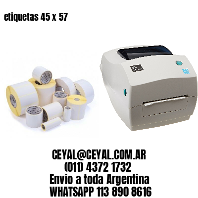 etiquetas 45 x 57