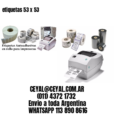 etiquetas 53 x 53