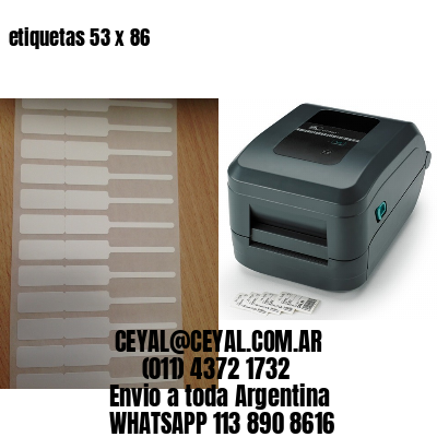 etiquetas 53 x 86