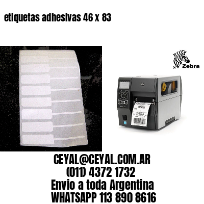 etiquetas adhesivas 46 x 83