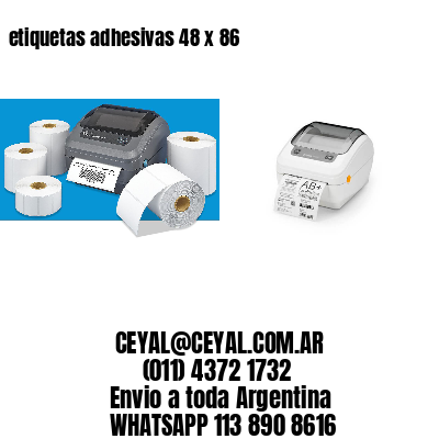 etiquetas adhesivas 48 x 86