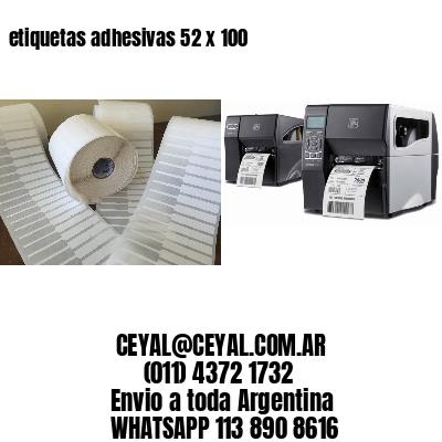 etiquetas adhesivas 52 x 100