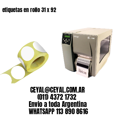 etiquetas en rollo 31 x 92