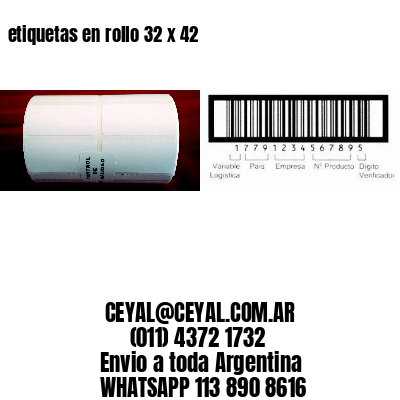 etiquetas en rollo 32 x 42