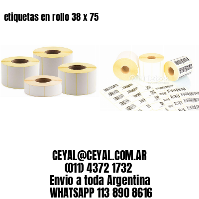 etiquetas en rollo 38 x 75