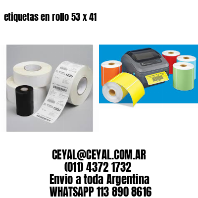 etiquetas en rollo 53 x 41