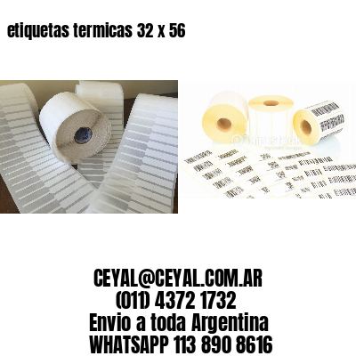 etiquetas termicas 32 x 56