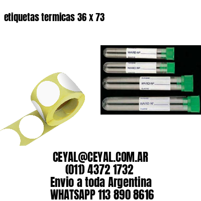 etiquetas termicas 36 x 73