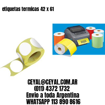 etiquetas termicas 42 x 61