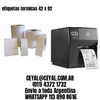etiquetas termicas 42 x 92