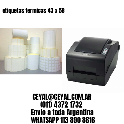 etiquetas termicas 43 x 58