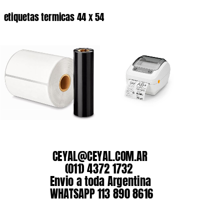 etiquetas termicas 44 x 54