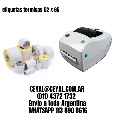 etiquetas termicas 52 x 65