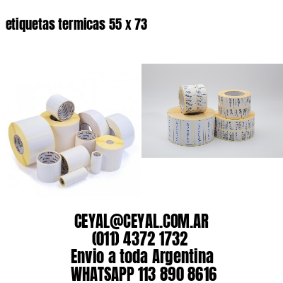 etiquetas termicas 55 x 73