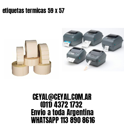 etiquetas termicas 59 x 57